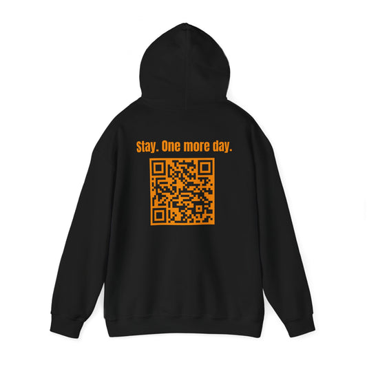 Stay. One More Day QR Code Hoodie